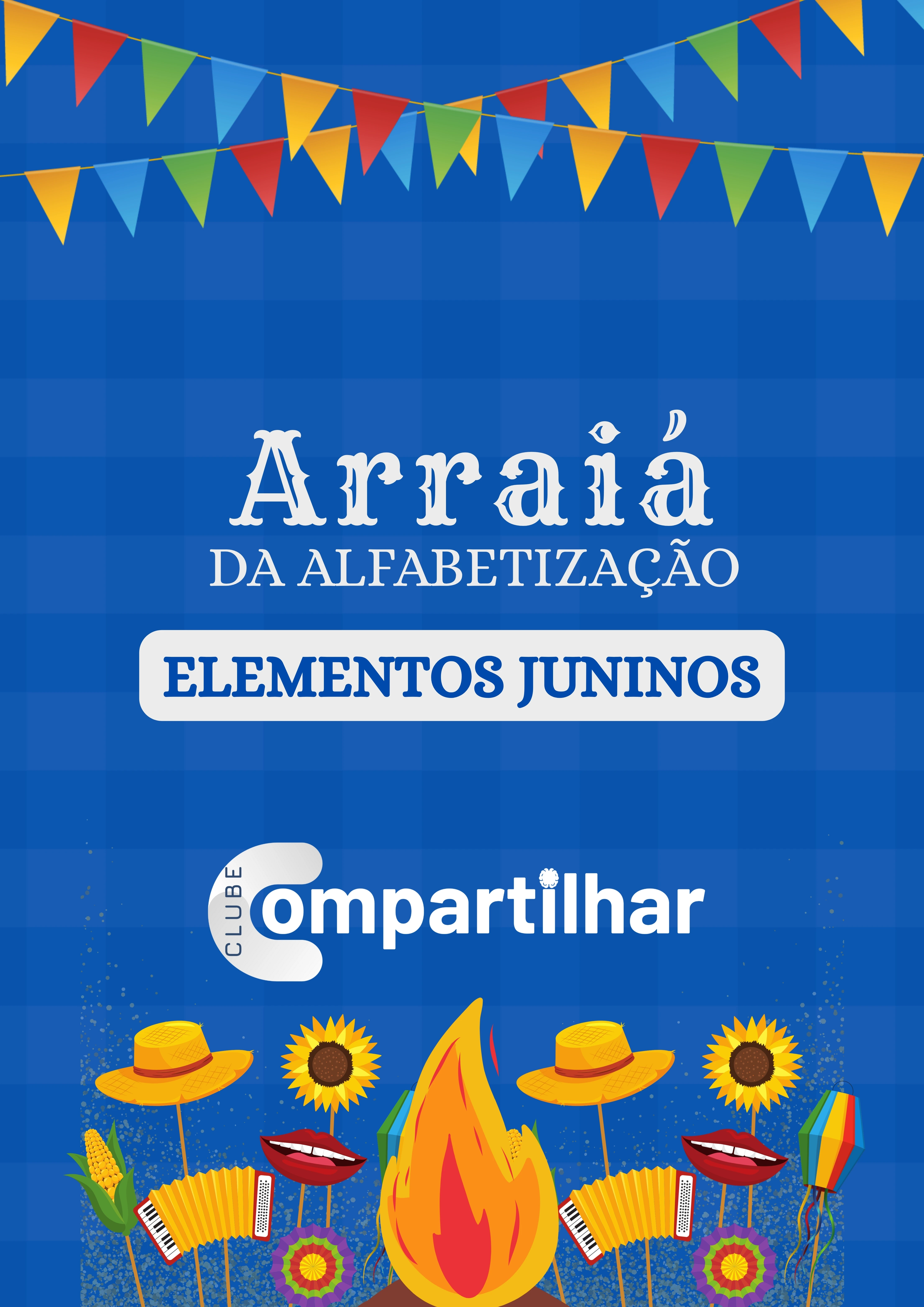 Arraiá da Alfabetização
