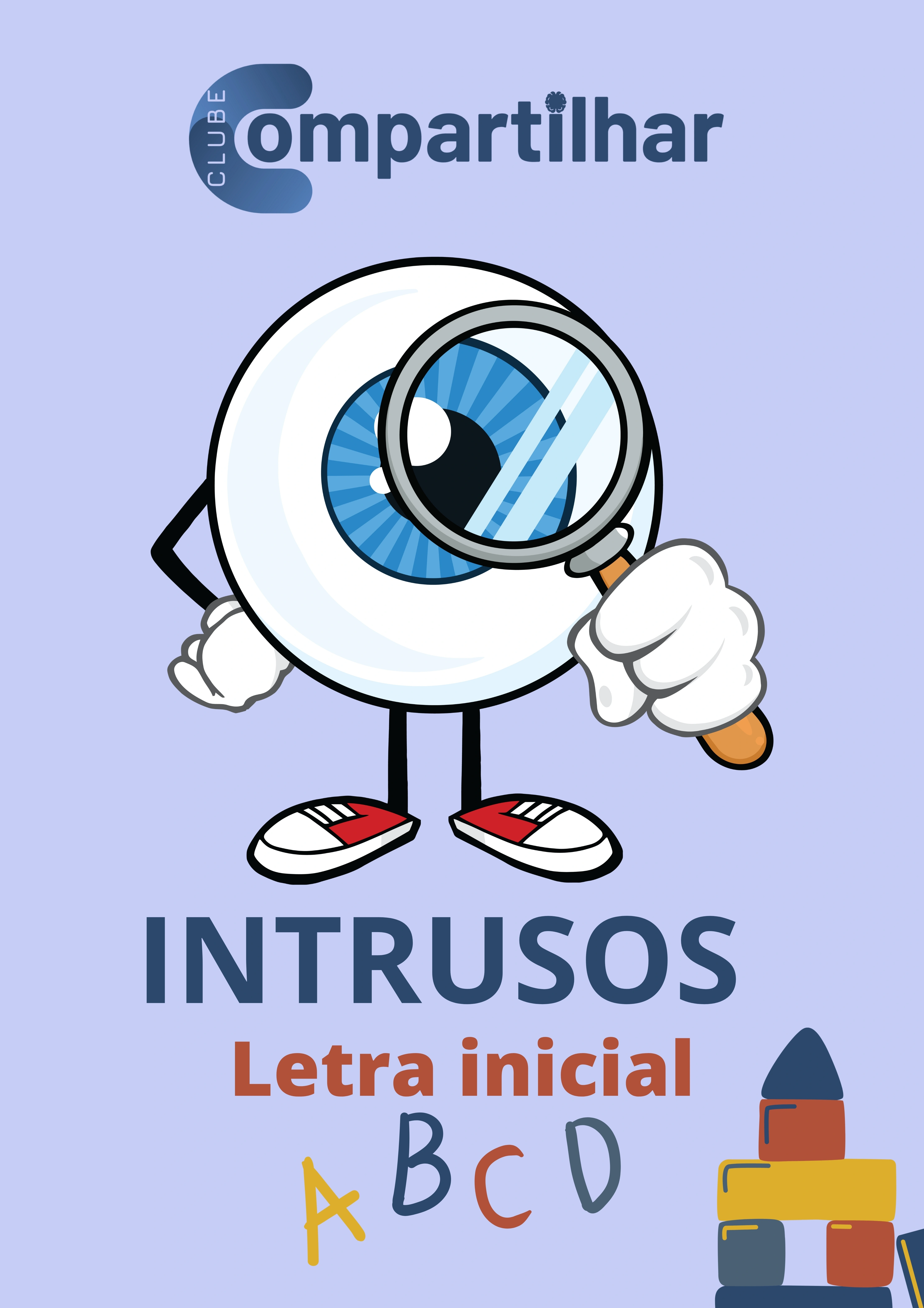 Intrusos - Letra Inicial